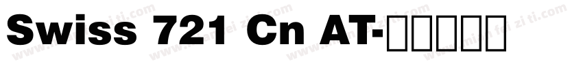 Swiss 721 Cn AT字体转换